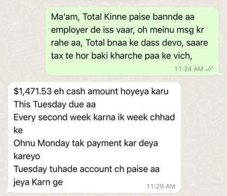 A WhatsApp message, that appears to be from the immigration consultant, written partially in Hindi, outlines a cash amount of $1,471.53 “every second week,” starting “this Tuesday.”